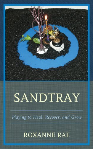 SandTray Therapy by Roxanne Rae